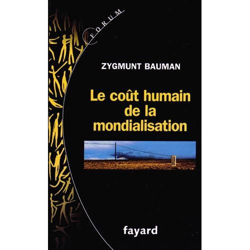 Emprunter Le coût humain de la mondialisation livre