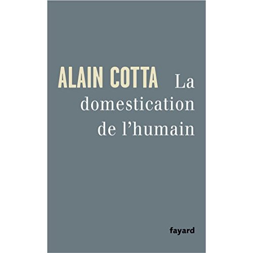 Emprunter La domestication de l'humain livre