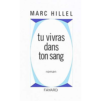 Emprunter Tu vivras dans ton sang livre
