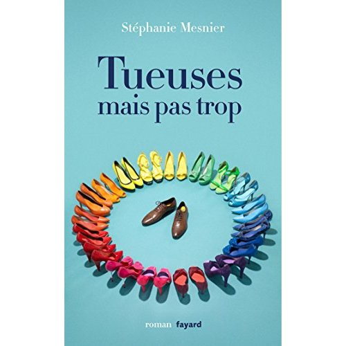 Emprunter Tueuses mais pas trop livre