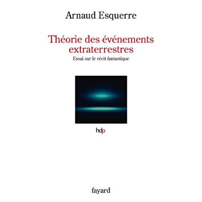 Emprunter Théorie des événements extraterrestres. Esai sur le récit fantastique livre