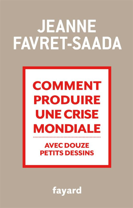 Emprunter Comment produire une crise mondiale avec douze petits dessins livre