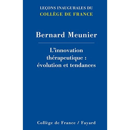 Emprunter L'innovation thérapeutique : évolutions et tendances livre