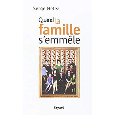 Emprunter Quand la famille s'emmêle livre