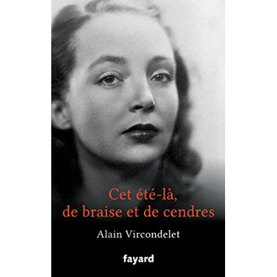 Emprunter Cet été-là, de braise et de cendres livre