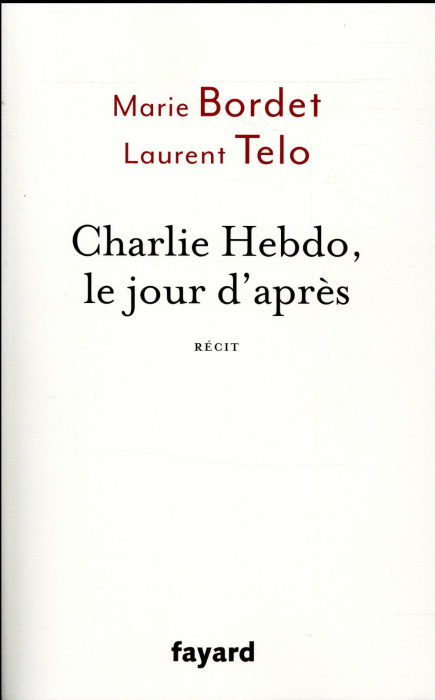 Emprunter Charlie Hebdo, le jour d'après livre