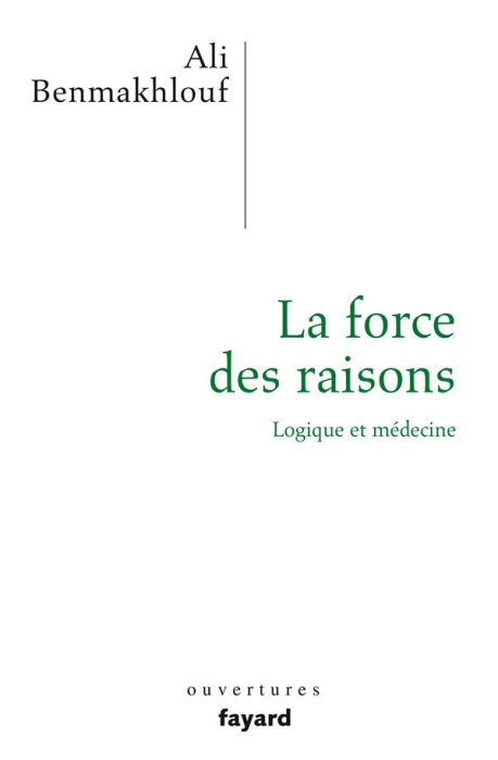 Emprunter La force des raisons. Logique et médecine livre