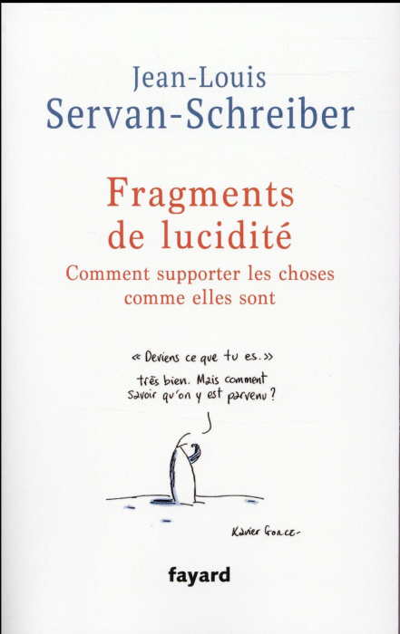 Emprunter Fragments de lucidité. Comment supporter les choses comme elles sont livre