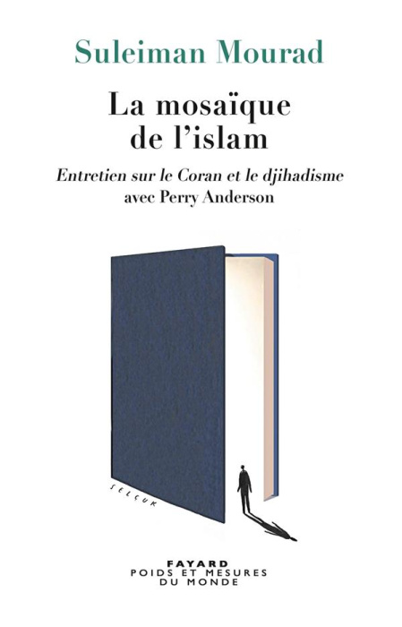 Emprunter La mosaïque de l'Islam. Entretien sur le Coran et le djihadisme livre