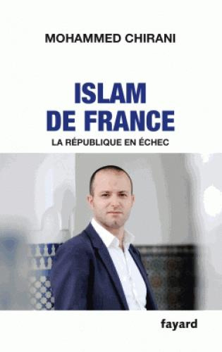 Emprunter Islam de France. La République en échec livre