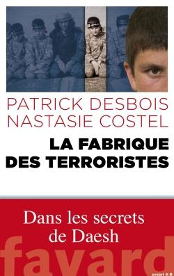 Emprunter La fabrique des terroristes livre