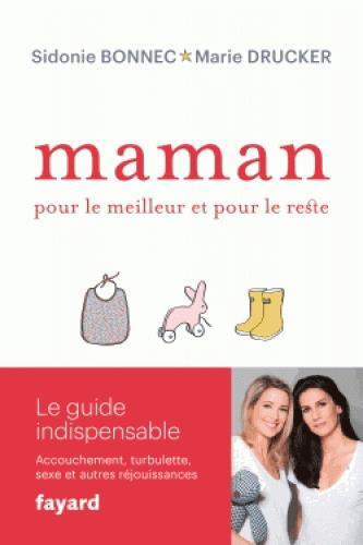 Emprunter Maman, pour le meilleur et pour le reste livre