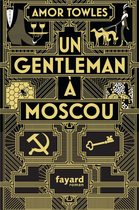 Emprunter Un gentleman à Moscou livre