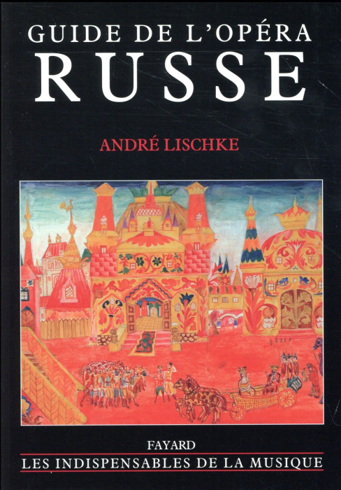 Emprunter Guide de l'opéra russe livre