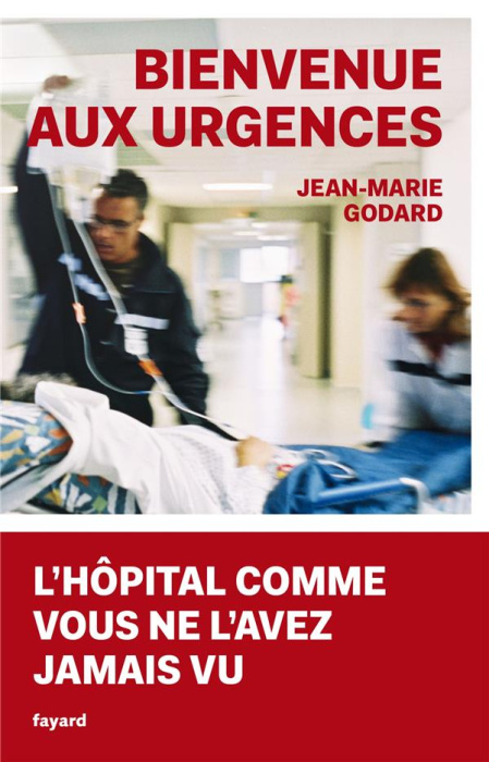 Emprunter Bienvenue aux urgences livre