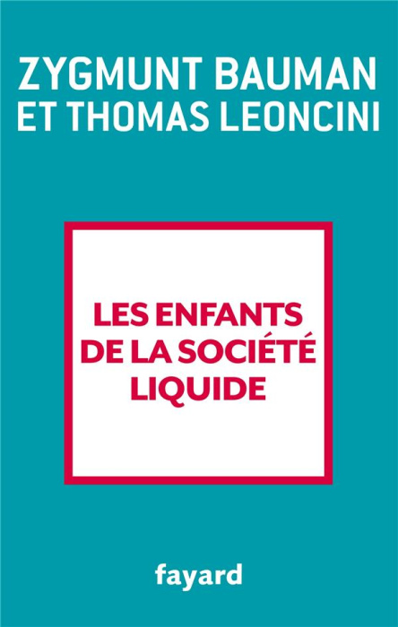 Emprunter Les enfants de la société liquide livre