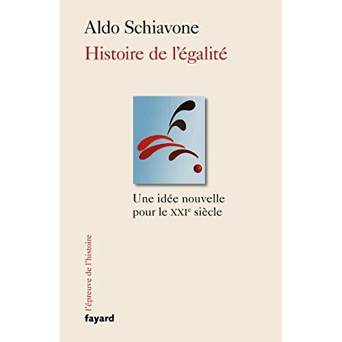 Emprunter Une histoire de l'égalité. Leçons pour le XXIe siècle livre