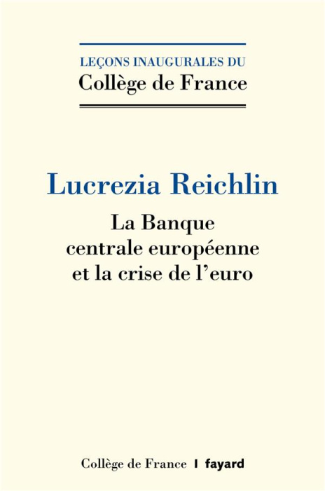 Emprunter La banque centrale européenne et la crise de l'euro livre