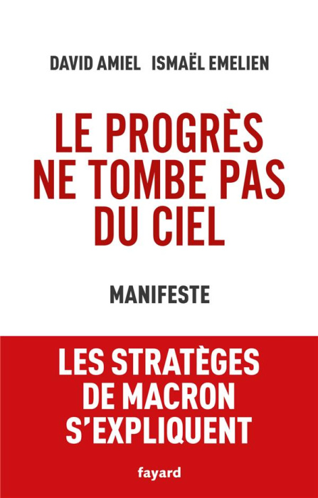 Emprunter Le progrès ne tombe pas du ciel. Manifeste livre