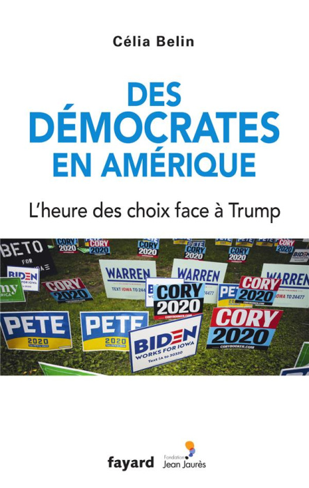 Emprunter Des démocrates en Amérique. l'heure des choix face à Trump livre