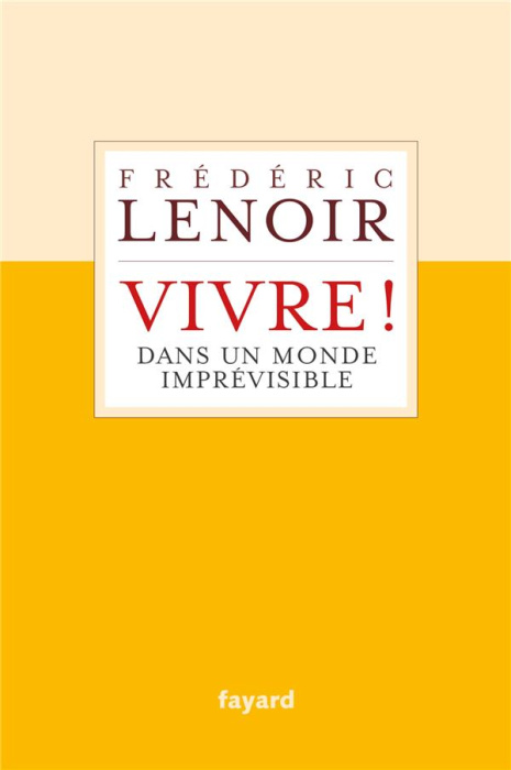 Emprunter De l'art de vivre dans un monde imprévisible livre