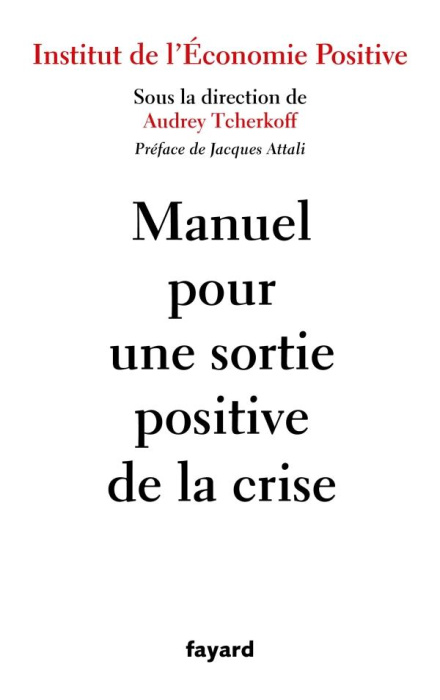 Emprunter Manuel pour une sortie positive de la crise livre