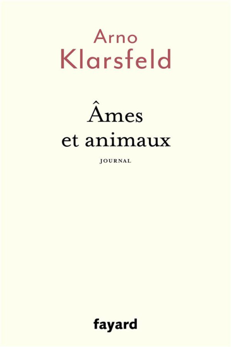 Emprunter Ames et animaux. Journal livre