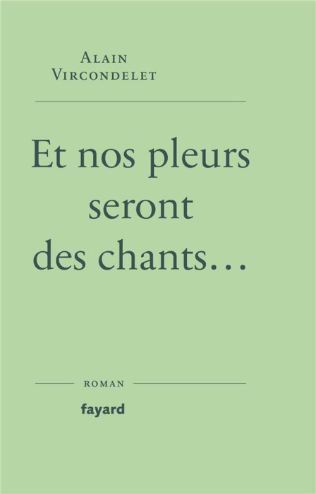 Emprunter Et nos pleurs seront des chants livre