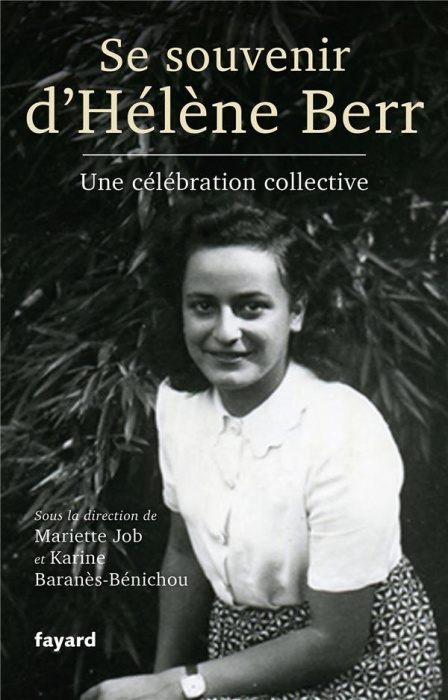 Emprunter Se souvenir d'Hélène Berr. Une célébration collective livre