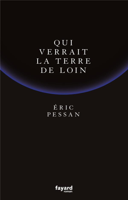 Emprunter Qui verrait la terre de loin livre