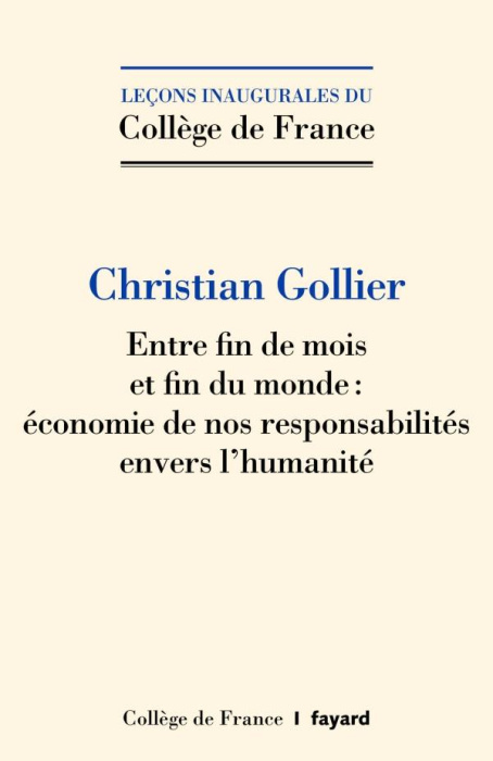 Emprunter Entre fin de mois et fin du monde : économie de nos responsabilités envers l'humanité livre