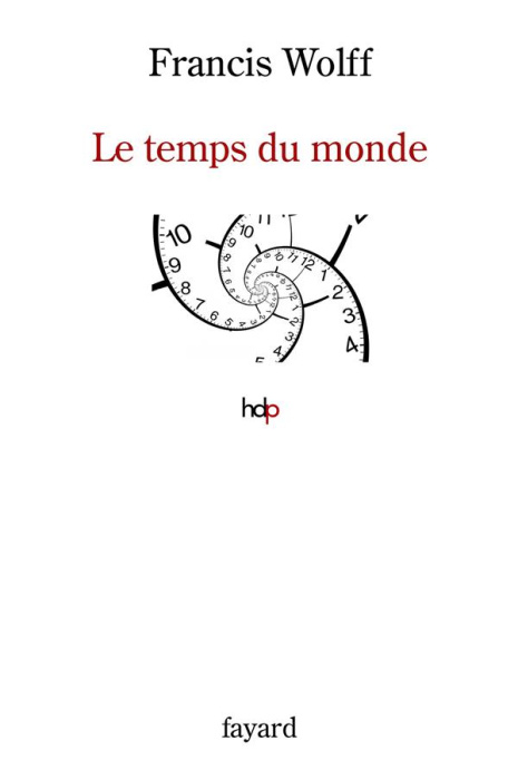 Emprunter Le temps du monde. Une étude de métaphysique descriptive livre