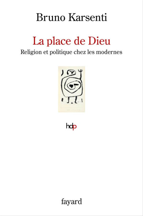 Emprunter La place de Dieu. Religion et politique chez les modernes livre