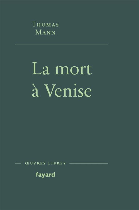 Emprunter La mort à Venise. Suivi de Tristan et Le chemin du cimetière livre