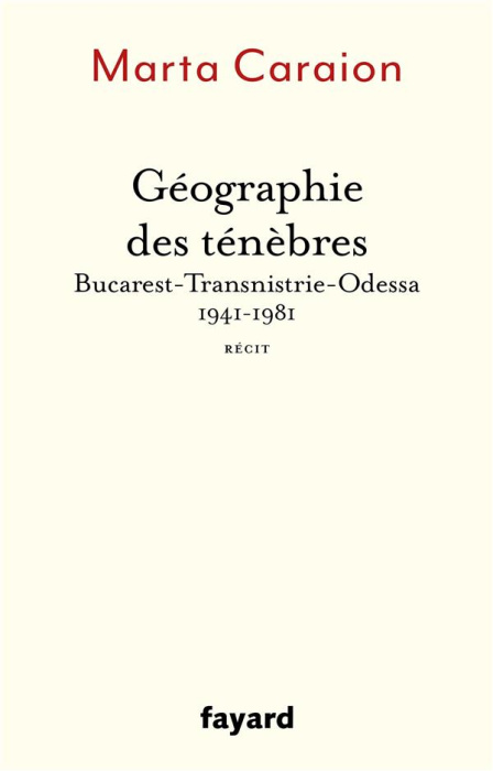 Emprunter Géographie des ténèbres. Bucarest-Transnistrie-Odessa 1941-1981 livre