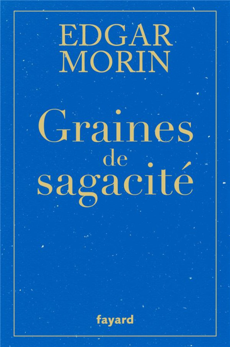 Emprunter Graines de sagacité livre