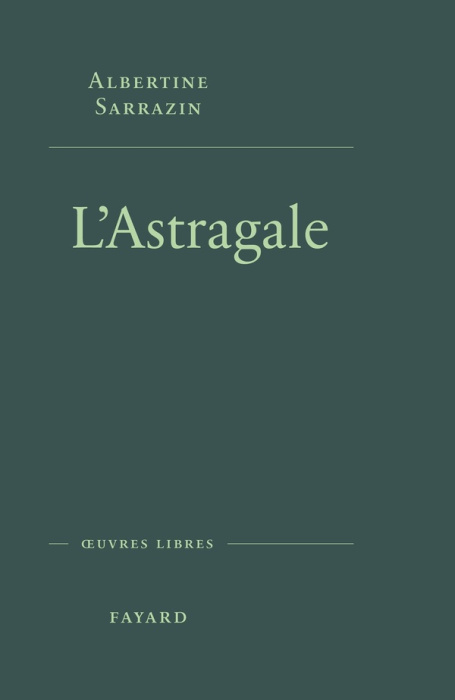 Emprunter L'Astragale livre
