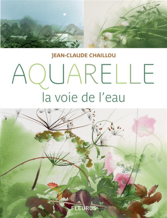 Emprunter Aquarelle, la voie de l'eau livre