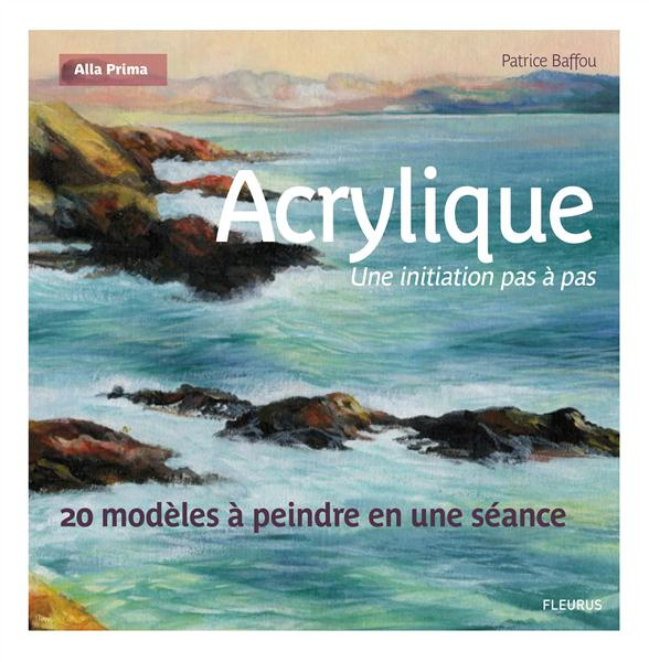Emprunter Acrylique, une initiation pas à pas livre