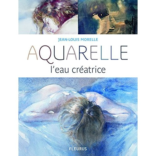 Emprunter Aquarelle, l'eau créatrice livre