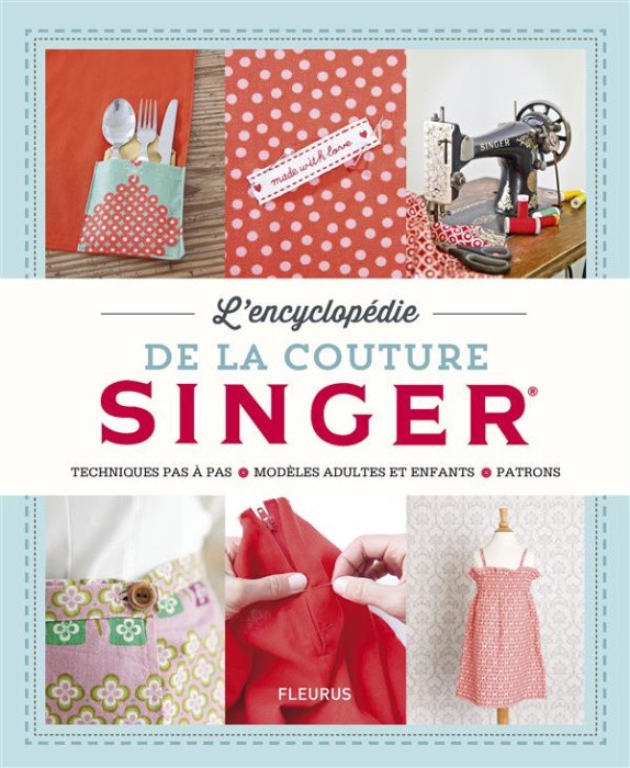 Emprunter L'encyclopédie de la couture Singer livre