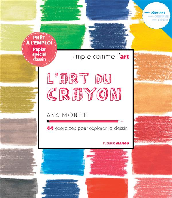 Emprunter L'art du crayon. 44 exercices pour explorer le dessin livre