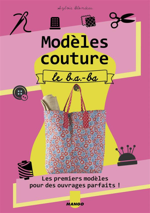 Emprunter Modèles couture. Le b.a-ba livre