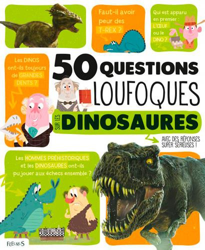 Emprunter 50 questions loufoques sur les dinosaures avec des réponses super sérieuses ! livre