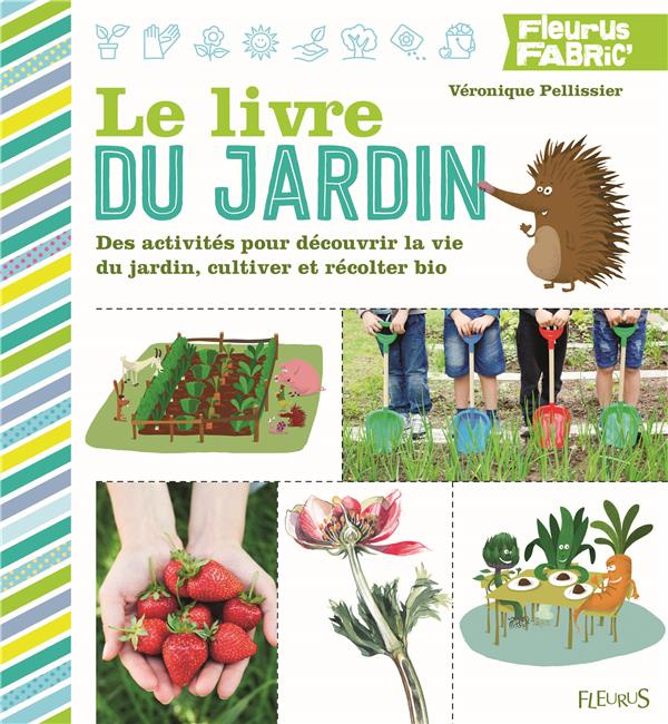 Emprunter Le livre du jardin livre