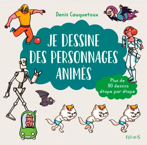 Emprunter Je dessine des personnages animés livre