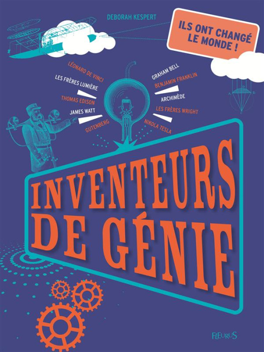 Emprunter Inventeurs de génie. Les inventions les plus étonnantes de tous les temps livre