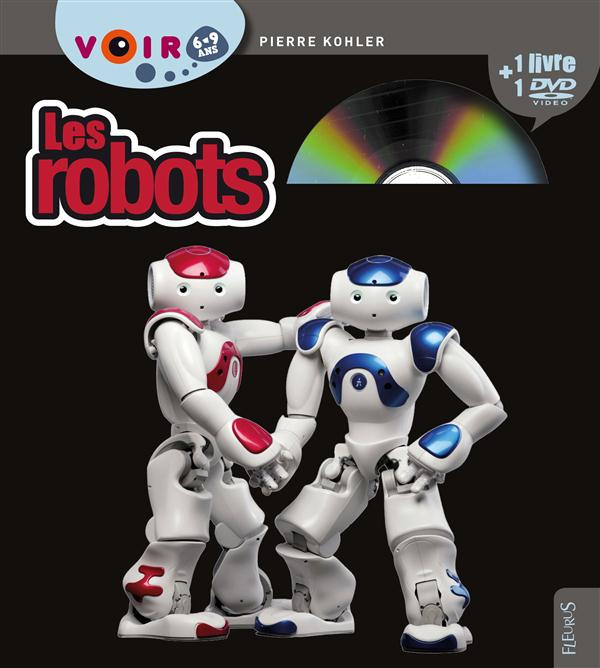 Emprunter Les robots. Avec 1 DVD livre
