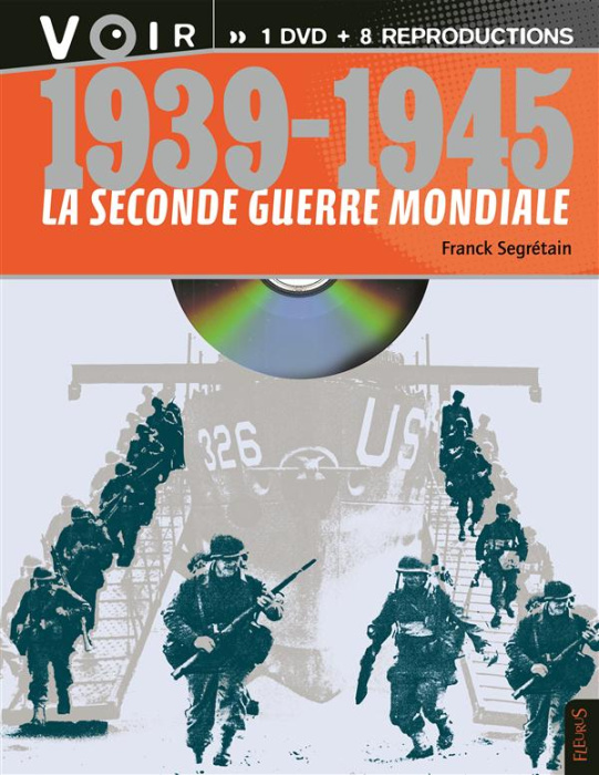 Emprunter 1939-1945, la Seconde Guerre mondiale. Avec 8 documents d'époque, avec 1 DVD livre