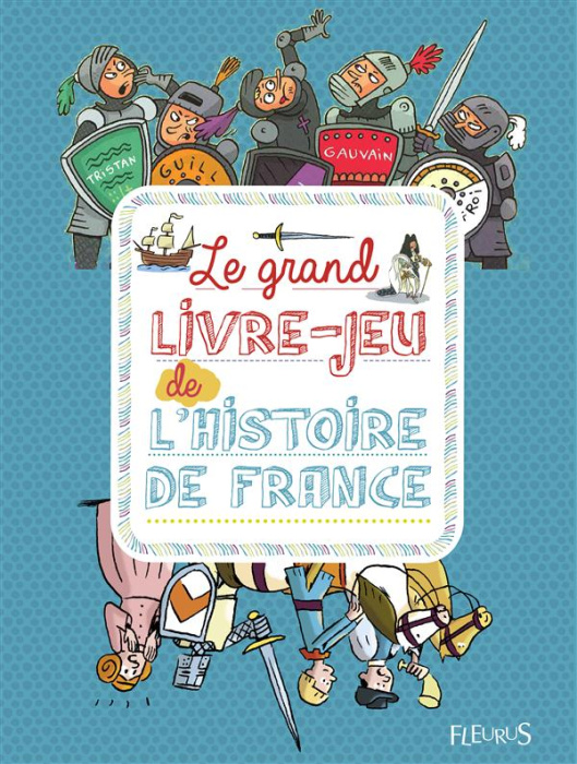 Emprunter Le grand livre de jeux de l'histoire de France livre